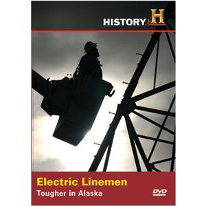 Electric Lineman Tougher in Alaska DVD