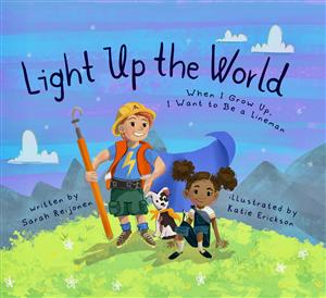Light Up the World Children's Book