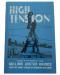 High Tension a Novel by William Wister Haines