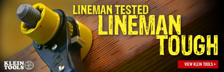  Stock up on Klein Lineman Tools, Today!