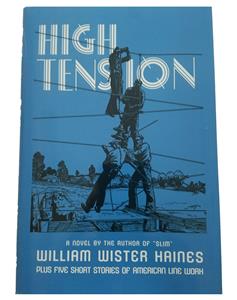 High Tension a Novel by William Wister Haines from Columbia Safety